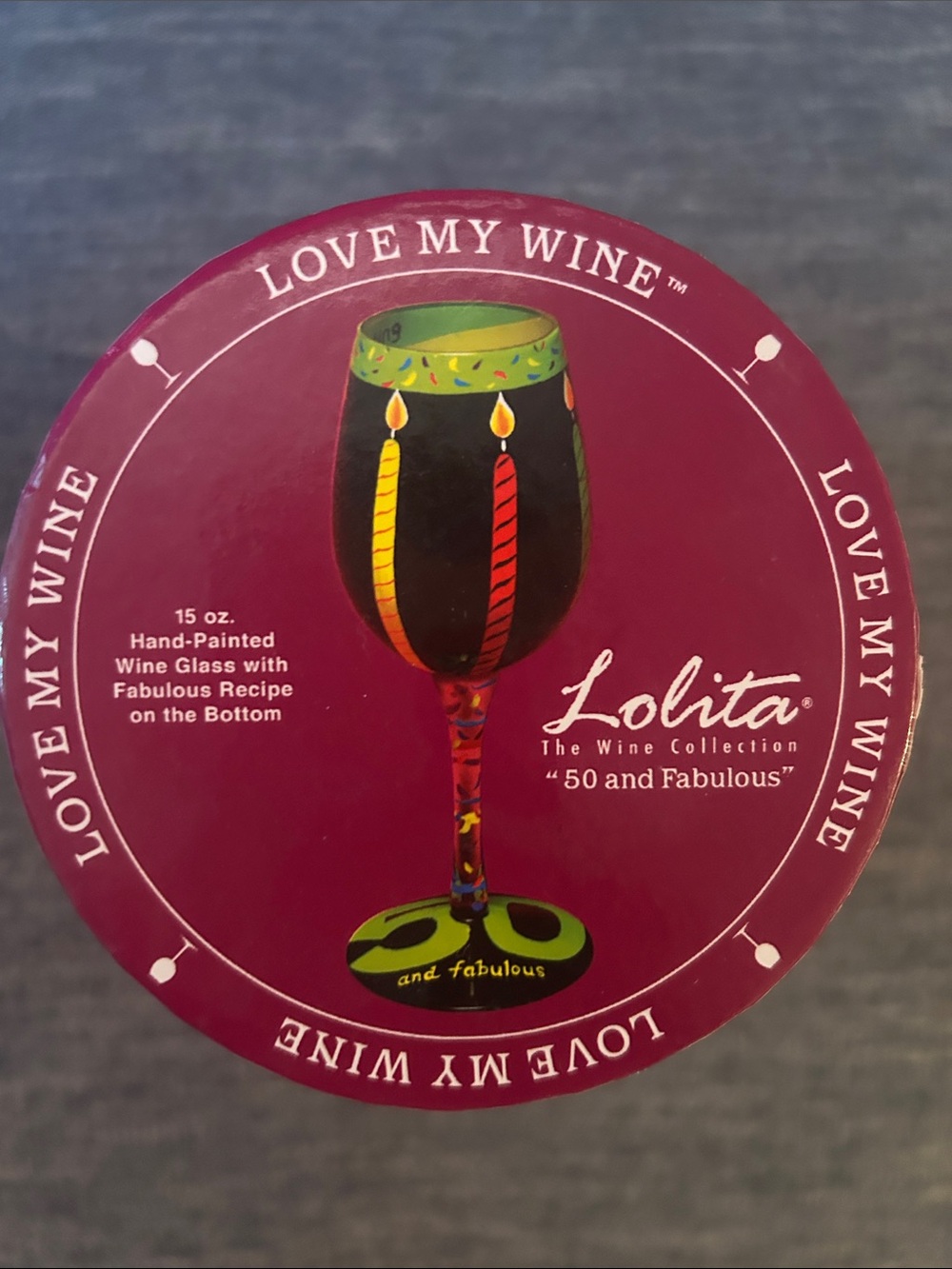 Lolita Hand-Painted Wine Glass The Wine Collection - “50 & Fabulous”